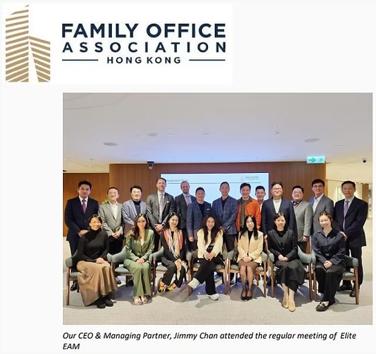 Family Office Association Hong Kong — Nice Talent's CEO & Managing Partner, Jimmy Chan, at an Elite EAM regular meeting